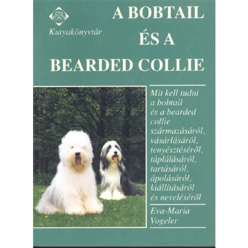 A bobtail és a bearded collie - Eva-Maria Vogeler könyve